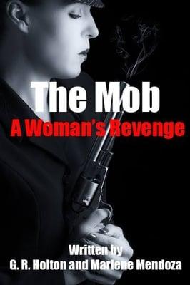 The Mob: A Woman's Revenge sold on Amazon.com and Barnes and Nobel