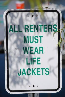 SAFETY FIRST!  All Renters and students must wear a properly fitted Life Jacket!