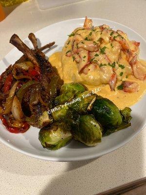 Lamb Chops, lobster mashed potatoes, and sautéed Brussel sprouts