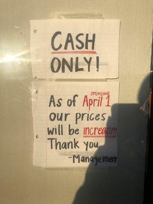 Today they'll only accept cash and prices will go up effective April 1st.