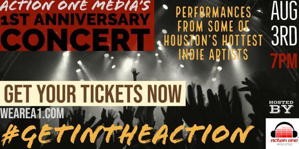 Buy Tickets @ WeAreA1.com 
 #GetInTheAction!  Level up your Life with fresh new HTX Indie Artists. Attend this Action One concert.