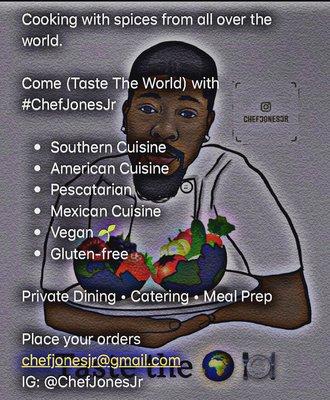 Come taste the world with Chef Jones Jr