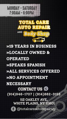 total care auto repair body shop white plains NY 19 years business locally owned operated speak spanish  all services offered