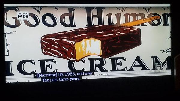 Tonight we're watching "Food That Built America" & it's Good Humor Ice Cream & the Popsicle. Very cool :-)