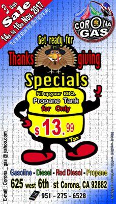 Get ready for Thanksgiving & fill up your propane tank for only 13.99 + Tax - offer expaird Nov. 16th 2017