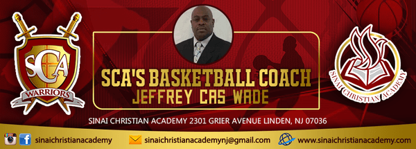 Join Sinai's Warriors, with our prestige coach, "Jeffrey "Cas" Wade!"