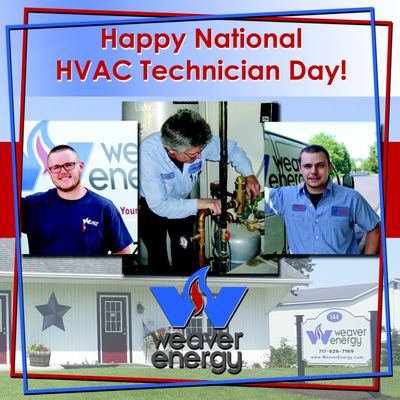 Weaver Energy celebrates National HVAC Technician Day every year on June 22nd!