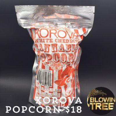 Korova Popcorn, taste like popcorn but gets your super medicated.