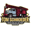 Tom Schroeder Rotary Drilling & Pump Co