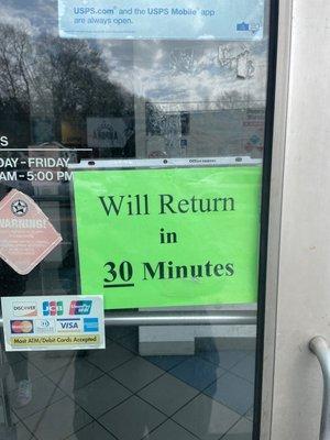 It's says will return in 30 minutes but from what time?!?!