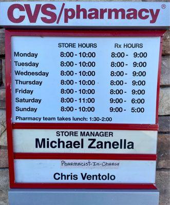 Schedule for the store and the pharmacy. Also the pharmacist take break for lunch from 1:30 pm to 2:00pm.