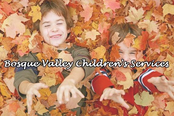 Bosque Valley Children's Services