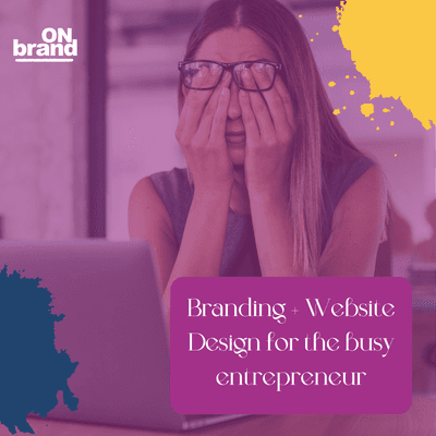 Website Design for busy entrepreneurs