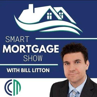 Smart Mortgage Show with Bill Litton, Regional President of CrossCountry Mortgage based in West Chester, PA