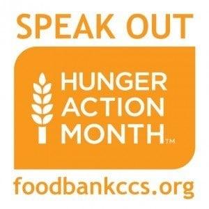 September is Hunger Action Month. Visit www.foodbankccs.org/hungeractionmonth.