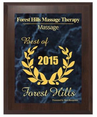 Won best massage therapy business in 2015 in Forest Hills