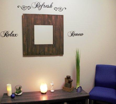 We have created a place for you to Relax, Refresh, and Renew. Come and experience the difference.