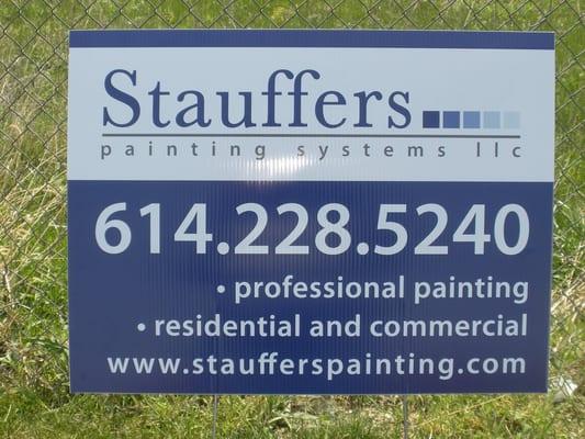 look for our yardsign in your neighborhood!