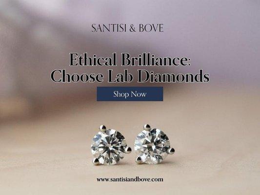 6_Santisi & Bove Inc_Ethical Brilliance_ Choose Lab Diamonds.jpg