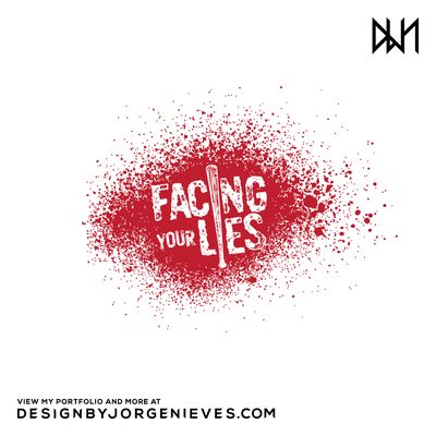 Logo for Facing Your Lies (Hardcore Punk Band) - Copyright 2019-2020 © Design by Jorge Nieves, All rights reserved