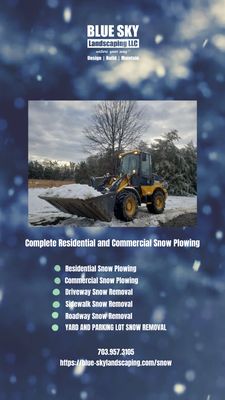 Snow headaches? Not anymore. Blue Sky Landscaping's got you covered!