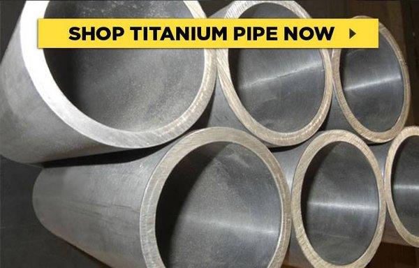 Shop our titanium pipe, bar, sheet/plate, rods, wire and more online.