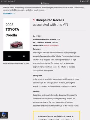 Unrepaired Airbag Recall, may cause serious injury or death.