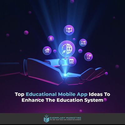 Educational Mobile App Ideas 
.
.
.
.
exemplarymarketing.com