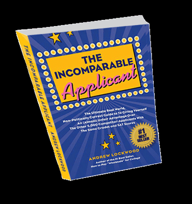 #1 Best Seller - "The Incomparable Applicant" - Andrew Lockwood, J.D.