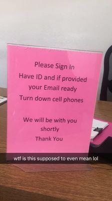 Brought my mom here for her pre-employment drug test. Lol sign was a bit confusing