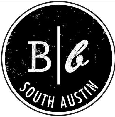 B&b is now Open in South Austin.