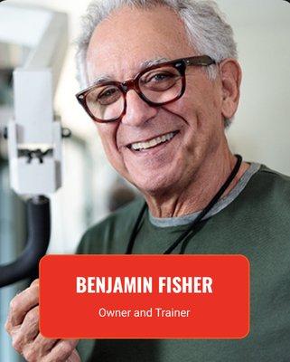 Benjamin Fisher - Owner, operator and personal trainer