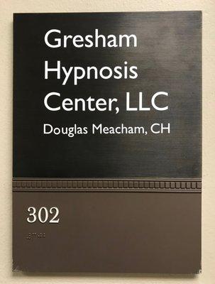 Gresham Hypnosis Center signage on the front door.