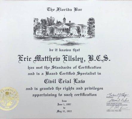 Rick's Board Trial Certificate. Only 7% of attorneys in Florida have this certification.