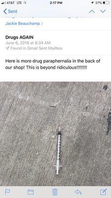 A syringe found behind our shop, Martin could care less per usual