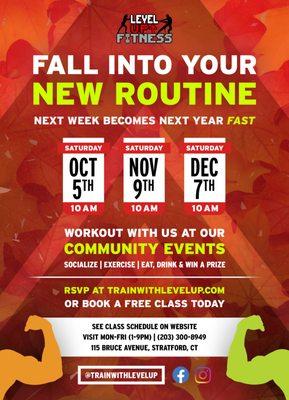 Workout with us at our Community Events! Socialize, exercise, eat, drink and win a prize. RSVP at trainwithlevelup.com or book a free class