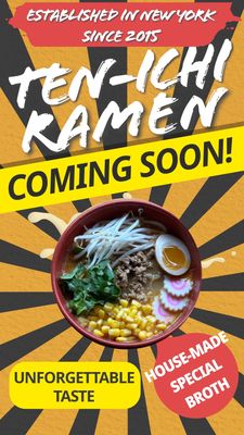 Hey ramen lovers, Ten-Ichi Ramen is coming to Piscataway, New Jersey!!! Stay tuned!!!