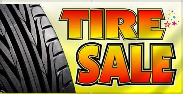 Tire sale going on all the time