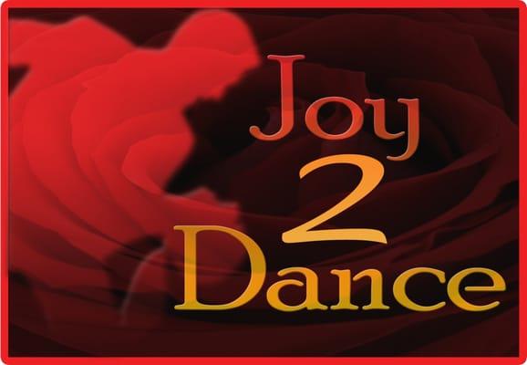 We're here because it's a joy2dance