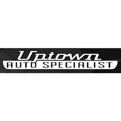 Welcome To Uptown Auto Specialist