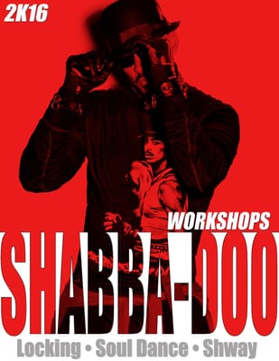 Shabba-Doo Street-Dance Workshops "The Teachers Teacher"