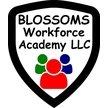 Blossoms Workforce Academy LLC