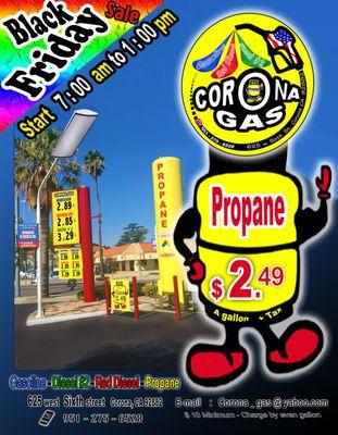 Black Friday Sale - for 6 Hrs only Propane Price per Gallon 2.49 + Tax