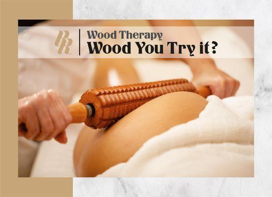 Wood Therapy is a modality that targets stubborn fat by utilizing various wooden tools to stimulate the lymphatic system.