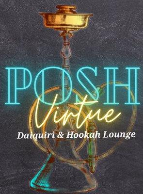 Posh Virtue Daiquiri & Hookah Lounge