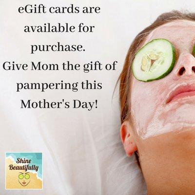 Don't forget to pamper Mom this Mother's Day! Gift card link: https://squareup.com/gift/BA8WFECB1TT05/order. #ShineBeautifully