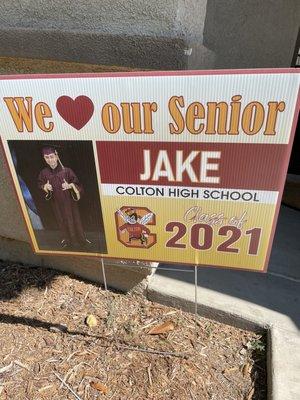 They do all local high schools and personalize lawn signs