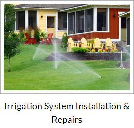 Irrigation System Installation & Repairs