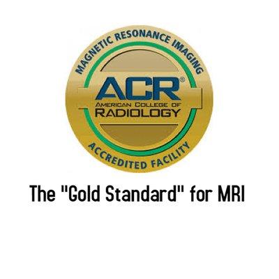 ACR Accredited the "Gold Standard" for MRI