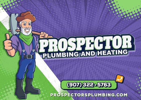 "Plumbing and Heating done right for Fairbanks and North Pole areas. A Prospector job is a job done right the first time, so ...